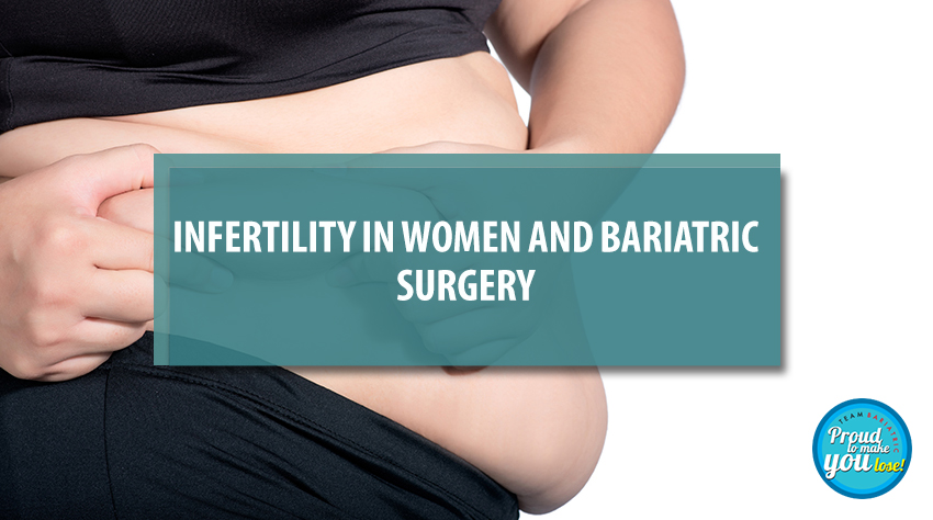 Bariatric Surgery May Cause Infertility in Women