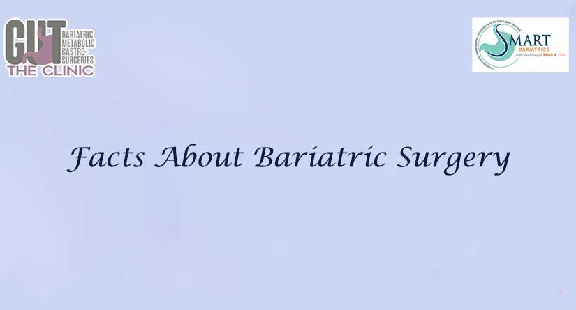 Facts About Bariatric Surgery