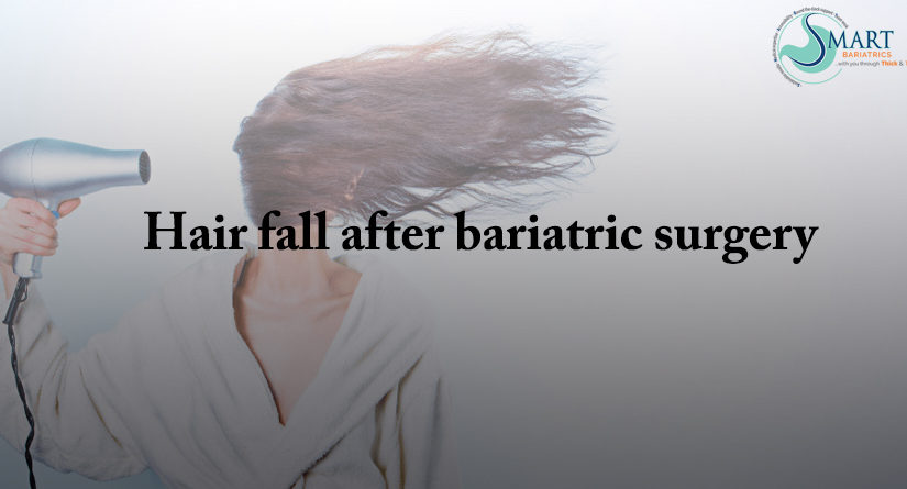 Hair fall after bariatric surgery