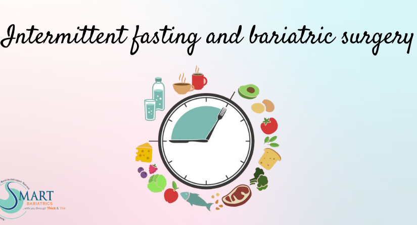 Intermittent Fasting and Bariatric Surgery