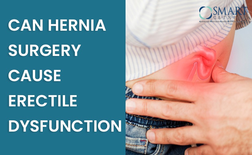 Can Hernia Surgery cause Erectile Dysfunction
