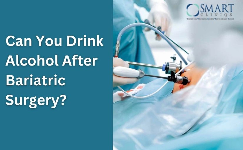 Can You Drink Alcohol After Bariatric Surgery