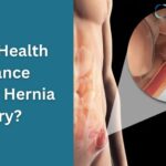 Does Health Insurance Cover Hernia Surgery